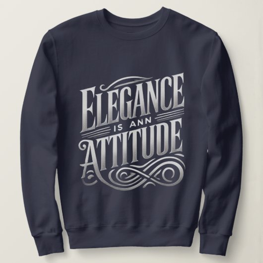 Elegance is een stijlvolle houding Typografie Vrou Trui (Design voorkant)