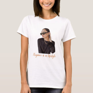 "Elegance: More than a Look, a Lifestyle" T-shirt