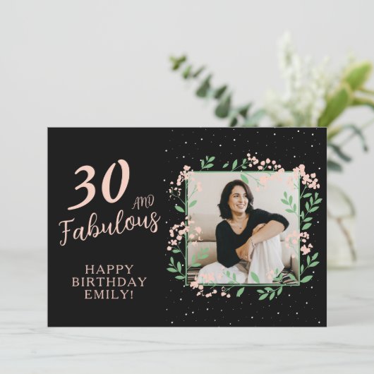 Elegant 30 and Fabulous Flower 30th Birthday Photo Kaart (Staand voorkant)