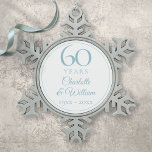 Elegant 60e bruiloft Jubileum Tin Sneeuwvlok Ornament<br><div class="desc">Dit chique 60e trouwdag ontwerp kan worden gepersonaliseerd met uw speciale zestig jaar verjaardag informatie in elegante diamanten blauwe tekst. Ontworpen door Thisnotme©</div>