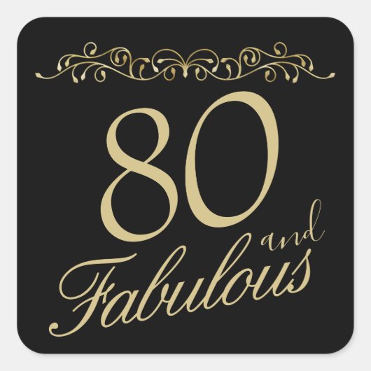 Elegant 80 en Fabulous Ornament 80th Verjaardag Vierkante Sticker (Voorkant)