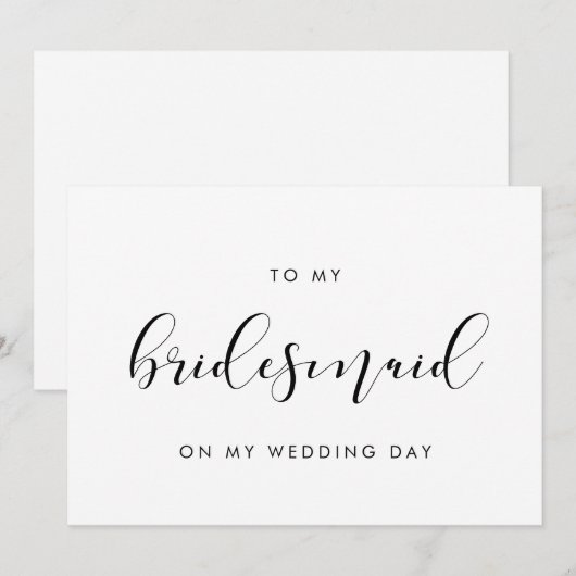 Elegant Aan mijn bruidsmeisje op mijn trouwdagkaar Kaart (Voorkant / Achterkant)