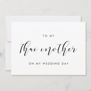 Elegant Aan mijn Thaise Moeder Op Mijn Trouwdagkaa Kaart