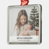 Elegant "All Is Calm(ish)" Sibling Photo Christmas Metalen Ornament (Links)