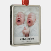 Elegant "All Is Calm(ish)" Sibling Photo Christmas Metalen Ornament (Rechts)