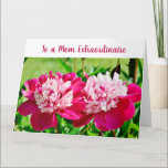 Elegant Amazing Mom Extragewoon Love Peonies Kaart<br><div class="desc">Cute, elegant, en trendy large greeting card with a beautiful foto of two pink-red peonies for Mother's Day or her birthday or any other gebruikte. For an Amazing "Mom Extragewoon, " one with near-infinite gedulence, kindness, and understanding, and with an infinite supply of mother's love. You can customize all the...</div>