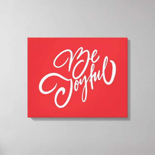 Elegant Be Joyful Holiday Design Canvas Afdruk (Voorkant)