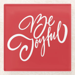 Elegant Be Joyful Holiday Design Glazen Onderzetter
