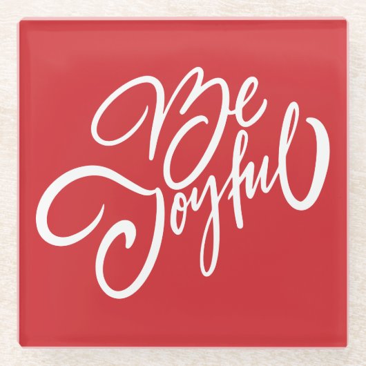 Elegant Be Joyful Holiday Design Glazen Onderzetter (Voorkant)