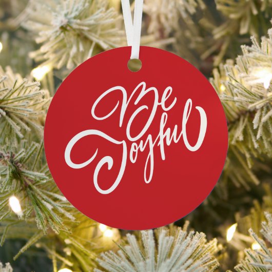 Elegant Be Joyful Holiday Design Metalen Ornament (Insitu)