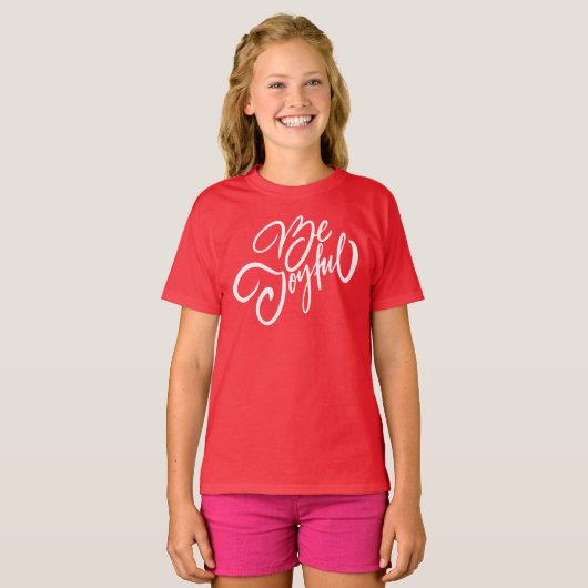 Elegant Be Joyful Holiday Design T-shirt (Voorkant volledig)