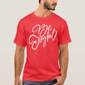 Elegant Be Joyful Holiday Design T-shirt (Voorkant)