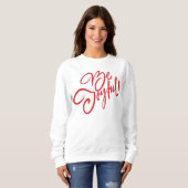Elegant Be Joyful Holiday Design Trui (Voorkant volledig)