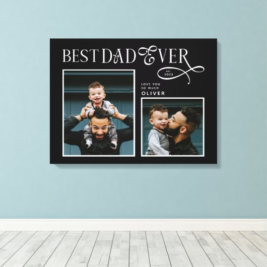 Elegant Best Dad Ever 2 Photos Fathers Day Gifts Canvas Afdruk (Insitu (Houten vloer))
