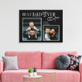 Elegant Best Dad Ever 2 Photos Fathers Day Gifts Canvas Afdruk (Insitu (Woonkamer))