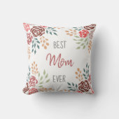 Elegant Best Mam Ever Floral Moederdag Kussen (Voorkant)