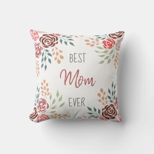Elegant Best Mam Ever Floral Moederdag Kussen (Voorkant)