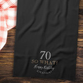Elegant Black 70 dus wat grappig citaat 70th Birth Theedoek