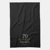 Elegant Black 70 dus wat grappig citaat 70th Birth Theedoek (Verticaal)
