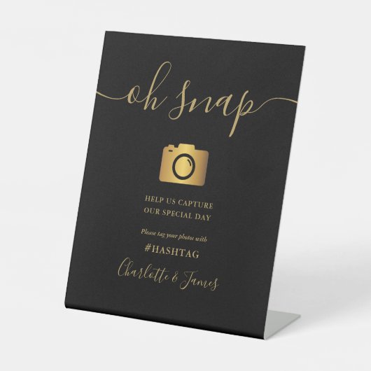 Elegant Black and Gold Signature Script Oh Snap Reclamebord Met Voetstuk (Voorkant)