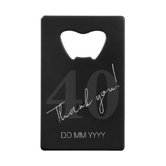 Elegant Black and White Forty 40th Birthday Creditkaart Flessenopener