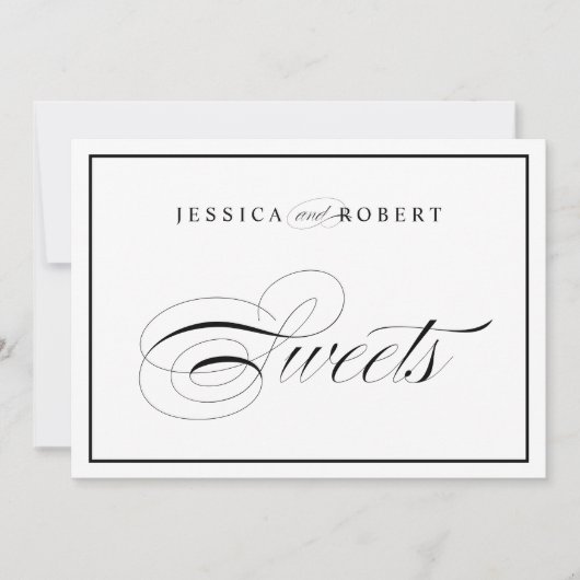 Elegant Black and White Script Sweets Wedding Sign (Voorkant)