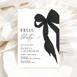 Elegant Black Bow Hello Thirty 30th Birthday Kaart<br><div class="desc">Celebrate the big 3-0 in style with a **Black Bow Tying Up Her Twenties** birthday invitation. Featuring a chic black bow and elegant, minimalist design, this invitation blends sophistication with a playful nod to saying goodbye to her twenties. The modern layout and refined typography create a polished look perfect for...</div>