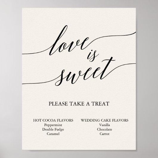 Elegant Black Calligraphy Cream Love is Sweet Sign Poster (Voorkant)