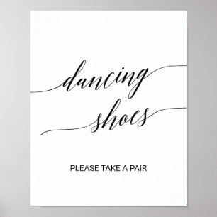Elegant Black Calligraphy Dancing Shoes Sign Poster