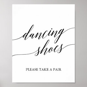 Elegant Black Calligraphy Dancing Shoes Sign Poster