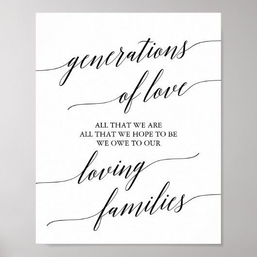 Elegant Black Calligraphy Generations of Love Sign Poster (Voorkant)