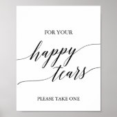 Elegant Black Calligraphy Happy Tears Tissue Sign Poster (Voorkant)