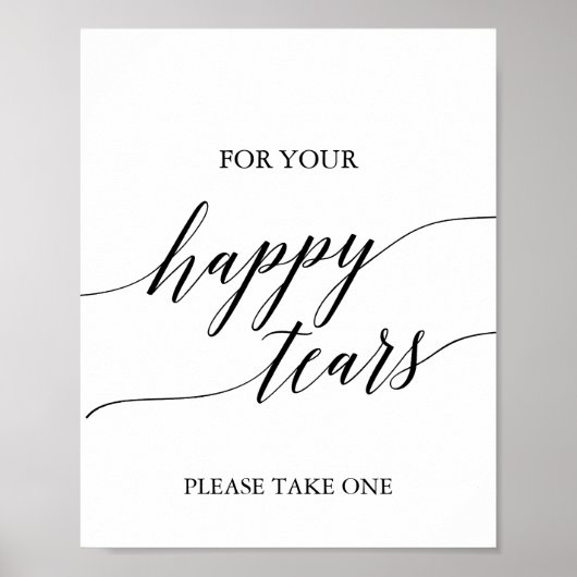 Elegant Black Calligraphy Happy Tears Tissue Sign Poster (Voorkant)