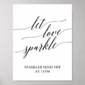 Elegant Black Calligraphy Let Love Sparkle Sign Poster (Voorkant)