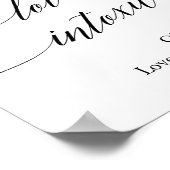 Elegant Black Calligraphy Love is Intoxicated Poster (Hoek)