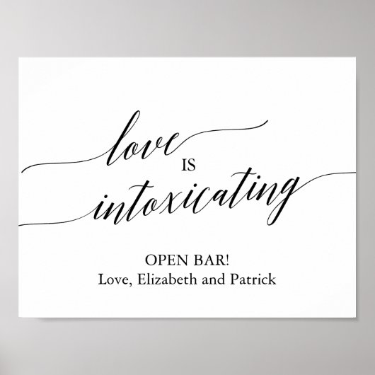 Elegant Black Calligraphy Love is Intoxicated Poster (Voorkant)