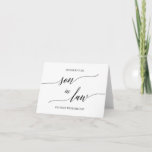 Elegant Black Calligraphy To Our Son In Law Kaart<br><div class="desc">This elegant black calligraphy to son in law card is perfect for a simpele wedding. The neutral design features a minimalist card decorated with romantic and whimsical typography.</div>