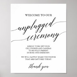Elegant Black Calligraphy Unplugged Ceremony Sign Poster