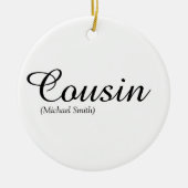 Elegant Black en White Script Cousin Definitie  Keramisch Ornament (Voorkant)