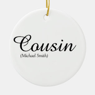 Elegant Black en White Script Cousin Definitie  Keramisch Ornament