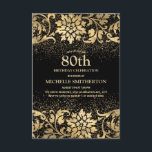 Elegant Black Gold Floral Glitter 80th Birthday Kaart<br><div class="desc">Mooie,  elegante zwarte en goudflorale uitnodiging van de 80ste verjaardag van vrouwen. De tekst is klantgericht,  zodat maak het uw eigen. Neem contact met ons op voor hulp bij aanpassingen of om passende producten aan te vragen.</div>