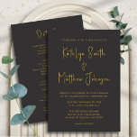 Elegant Black Gold Modern in één keer Kaart<br><div class="desc">Elegant zwart en Gold modern Manuscript allen in één minimalistische Kaart van de Uitnodiging van de Weddenschap. Viel je speciale dag om met deze elegante en mooie huwelijksuitnodigingskaart om je speciale gelegenheid te verfraaien. Alle teksten zijn vooraf geregeld zodat u zich gemakkelijk en snel kunt personaliseren met uw eigen details....</div>