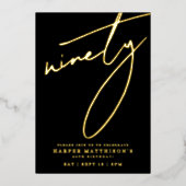 Elegant Black Ninety 90th Birthday Gold Folie Uitnodiging (Voorkant)
