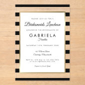 Elegant Black Stripe Gold Bridesmaids Luncheon Acryl Uitnodigingen (Voorkant)