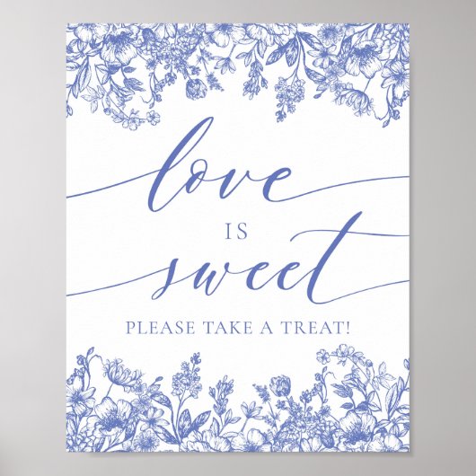 Elegant Blauw Bloemen Liefde is Sweet Treat Favor  Poster (Voorkant)
