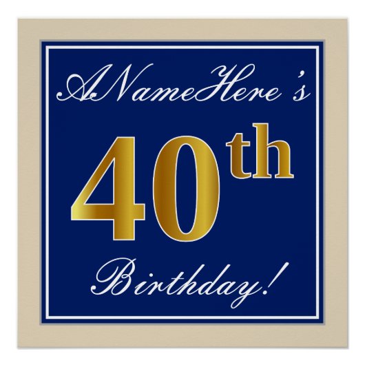 Elegant, blauw, Faux Gold 40th Birthday + naam Perfect Poster (Voorkant)