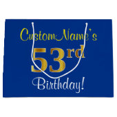 Elegant, blauw, Faux Gold 53rd Birthday + naam Groot Cadeauzakje (Voorkant)