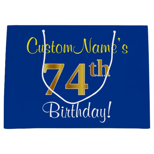 Elegant, blauw, Faux Gold 74th Birthday + naam Groot Cadeauzakje (Voorkant)