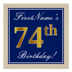Elegant, blauw, Faux Gold 74th Birthday + naam Perfect Poster