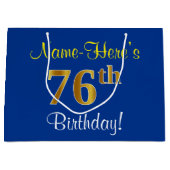 Elegant, blauw, Faux Gold 76th Birthday + naam Groot Cadeauzakje (Voorkant)